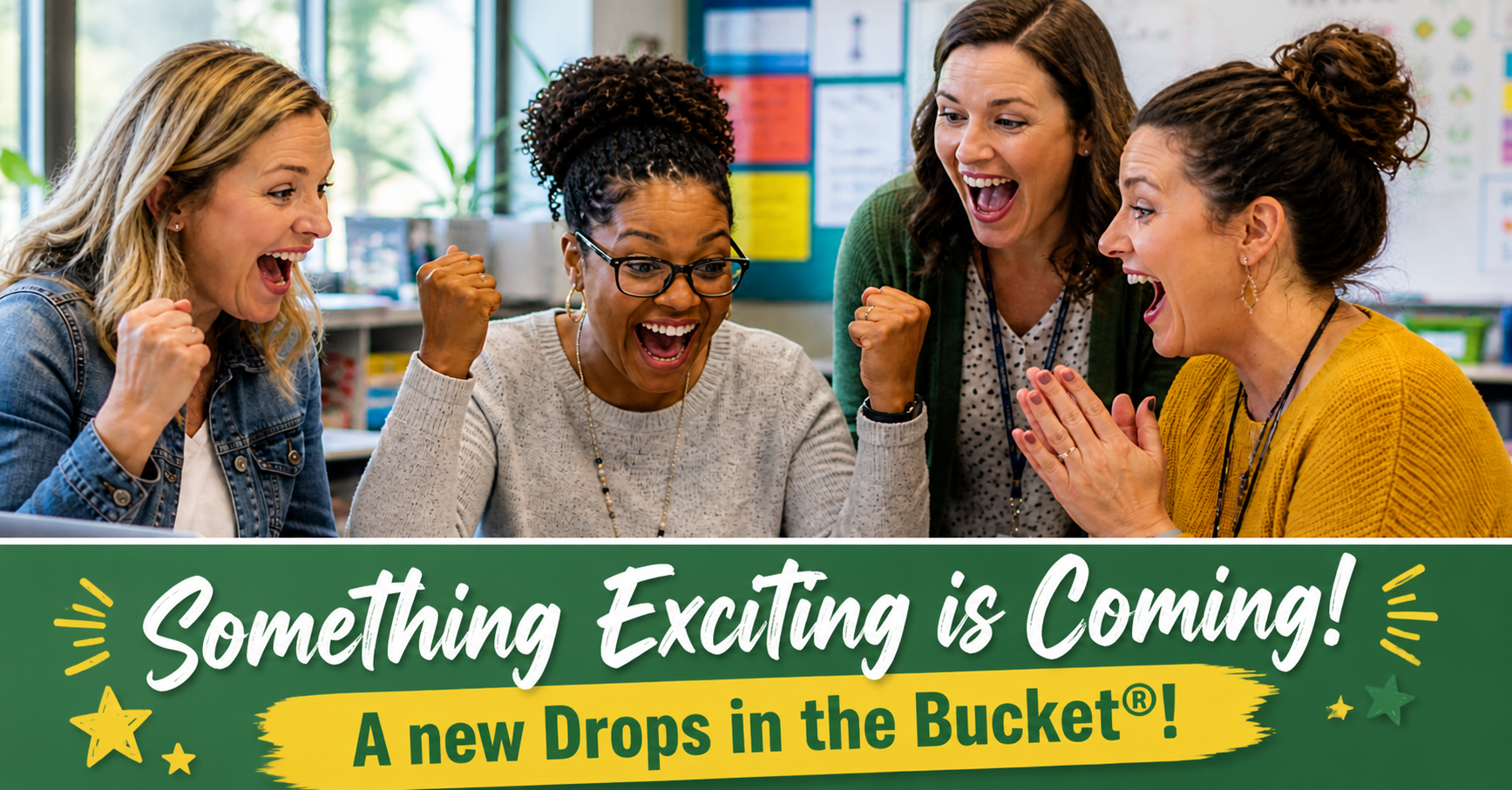 Excited teachers in a classroom reacting to upcoming Drops in the Bucket&reg; Reading Level E workbook